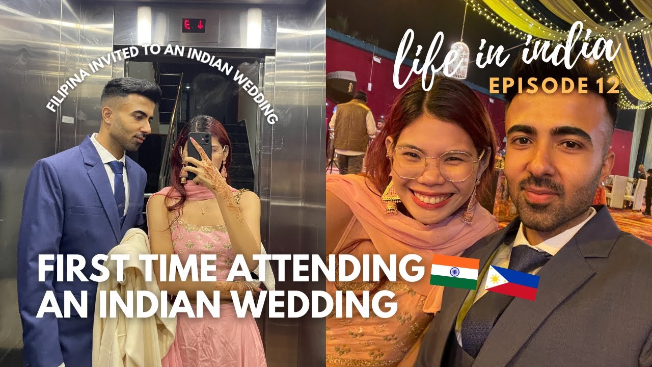 FIRST TIME attending an INDIAN WEDDING 💍 | Life in India 🇮🇳 EP. 12