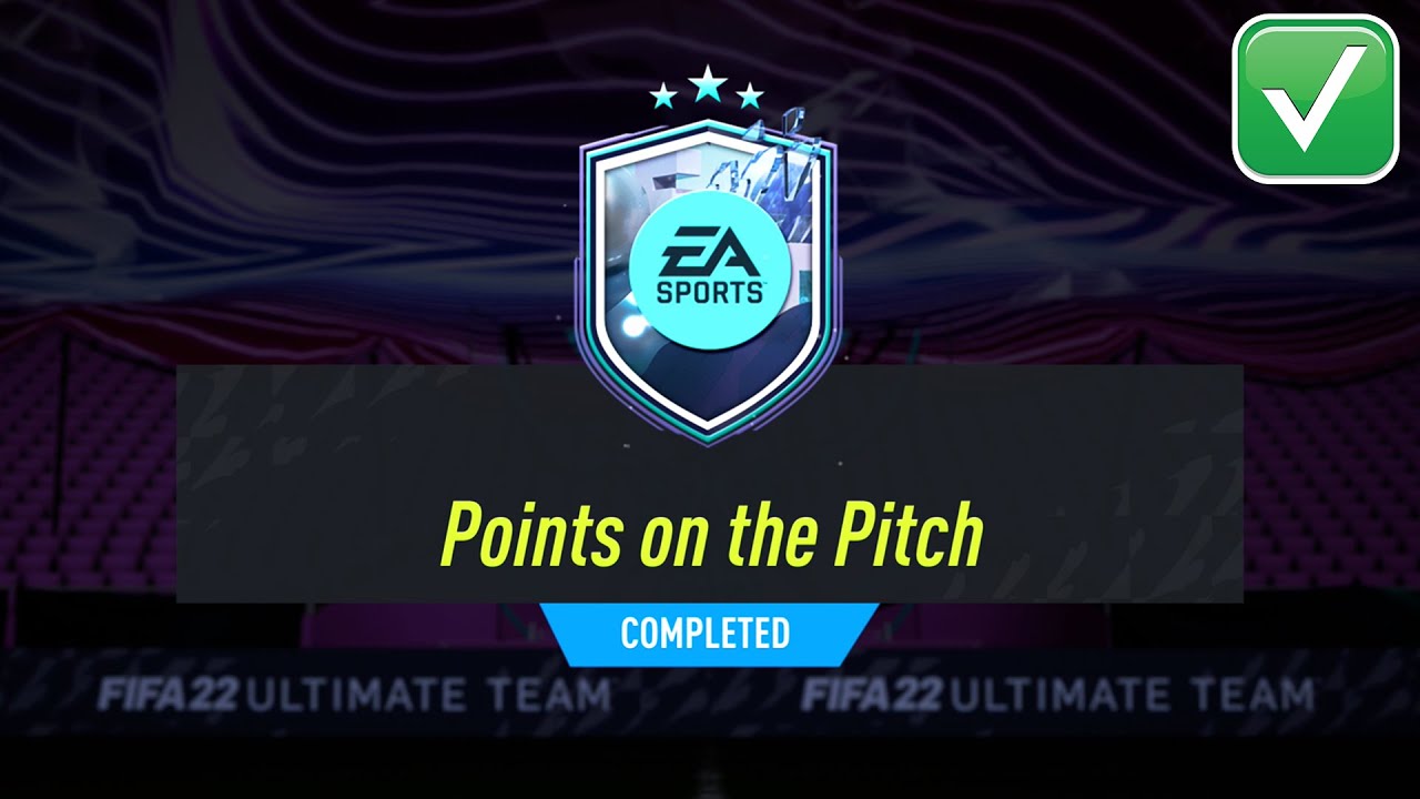 POINTS ON THE PITCH SBC SOLUTION - FIFA 22 POINTS ON THE PITCH SBC COMPLETED