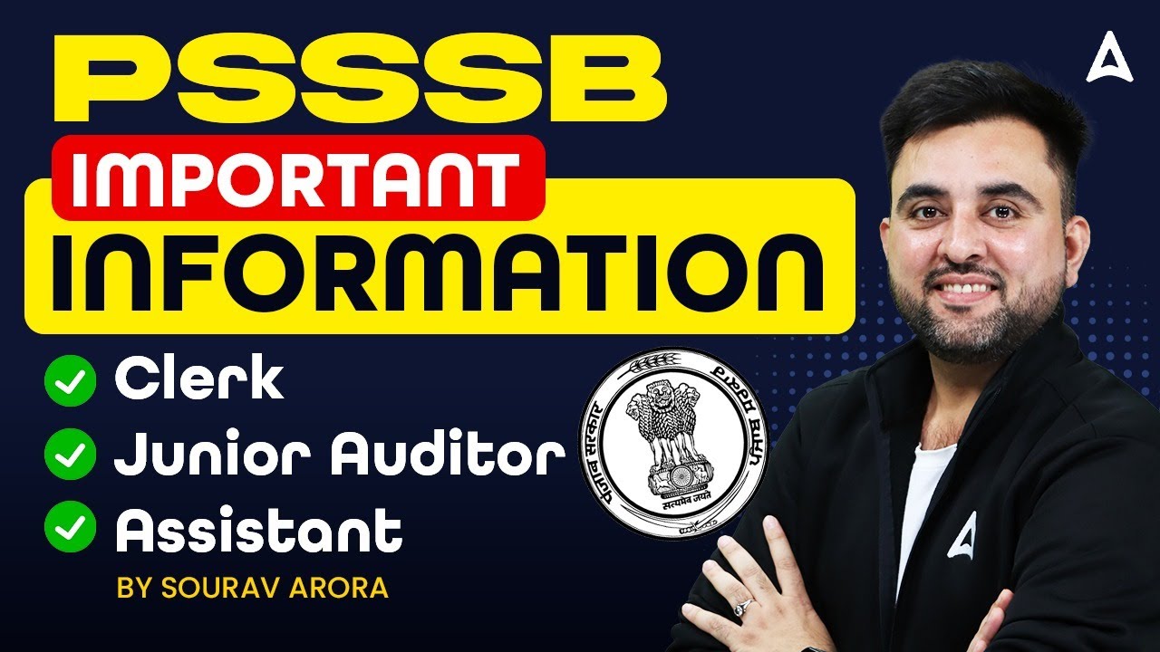 PSSSB New Update | PSSSB Clerk, Junior Auditor, Assistant Important Details | By Sourav Sir
