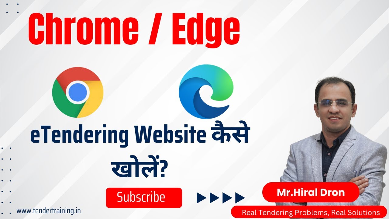 E Tender Submission using Chrome or Edge