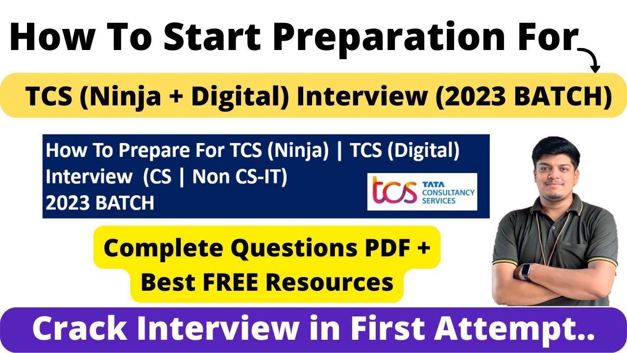 How to Start Preparation For TCS (Ninja | Digital) Interview 2023 BATCH | FREE Resources + Que PDF