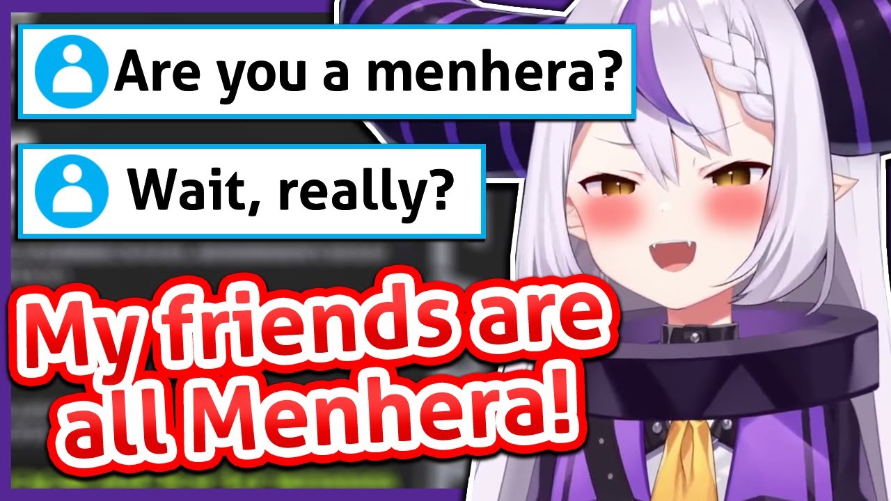 Laplus Reveals That She & All Of Her Close Female Friends Are Menhera