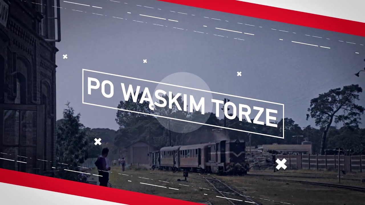 PO WĄSKIM TORZE #0 - Zmierzch wąskotorówek. Koleje wąskotorowe w Polsce po 1985 roku