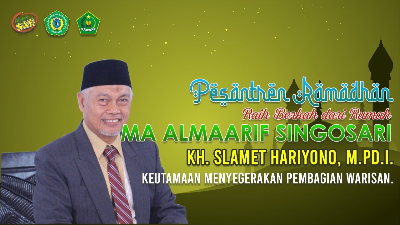 PESANTREN RAMADHAN - RAIH BERKAH DARI RUMAH - #8. KEUTAMAAN MENYEGERAKAN PEMBAGIAN WARISAN