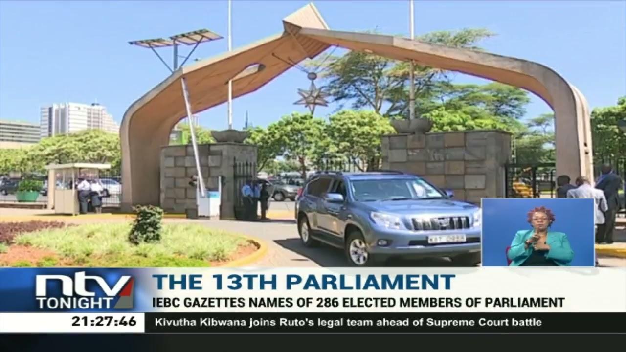 IEBC gazettes names of 286 elected Members of Parliament