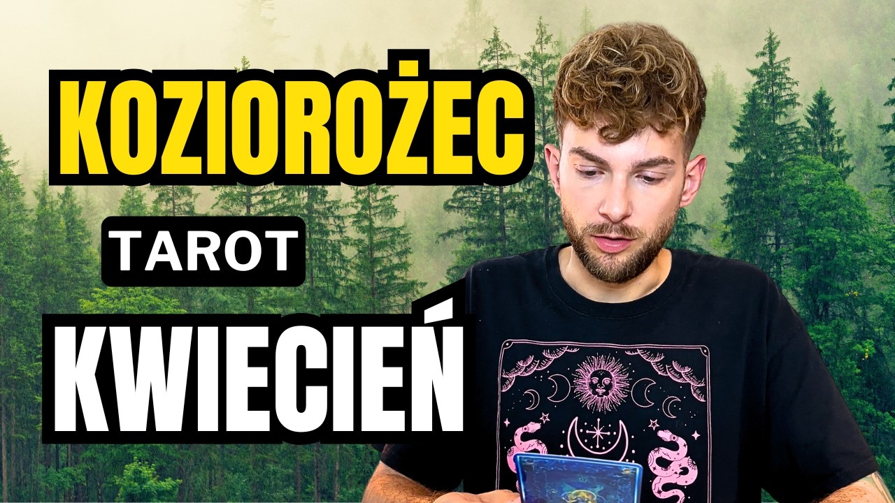 Koziorożec 🔮 tarot miesięczny na kwiecień, rozkład miłosny (single+związki), praca, finanse i ogólny