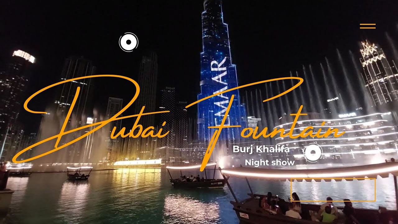 Burj Khalifa Dubai Fountains night show - Dance water Dubai Mall