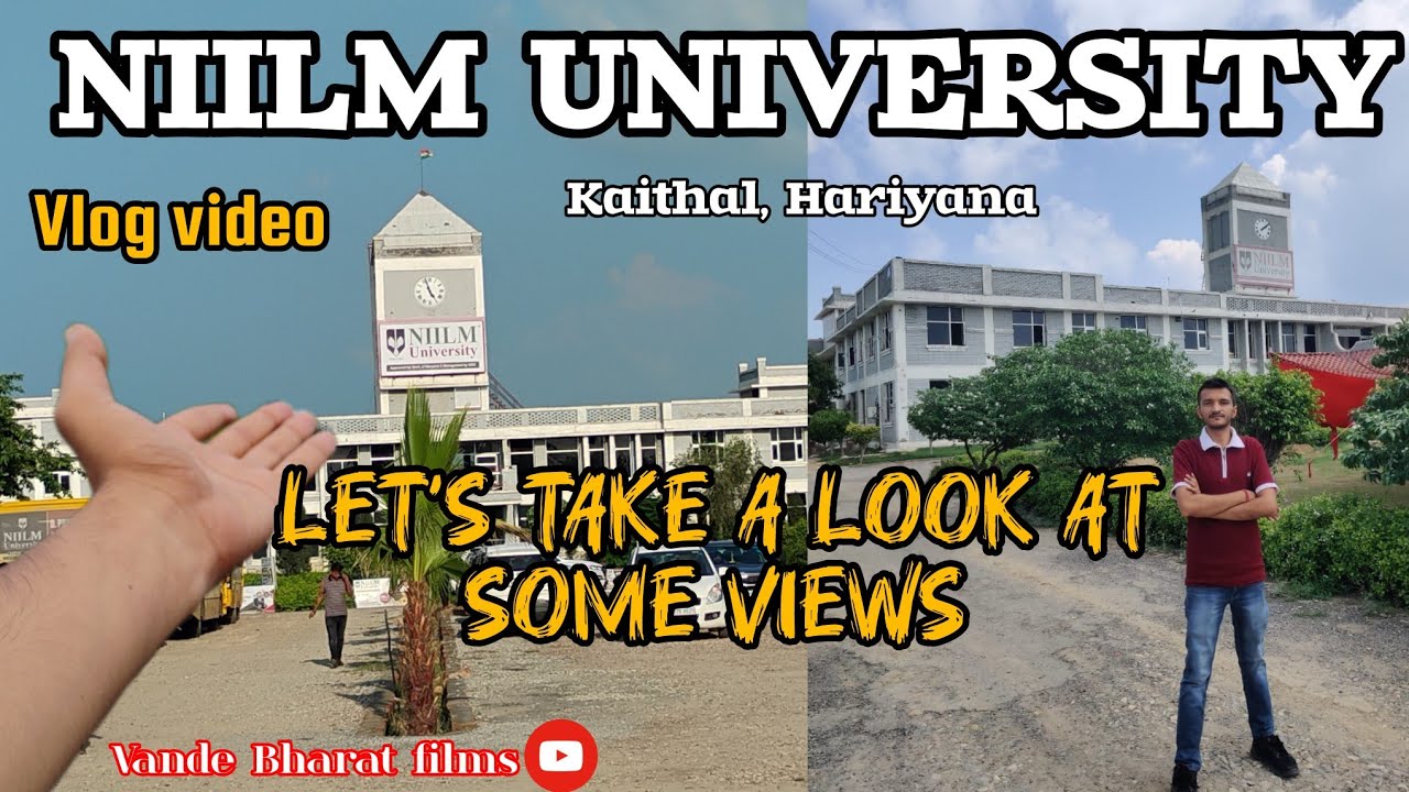 Niilm university vlog | campus| department #university @NIILMUniversityKaithal