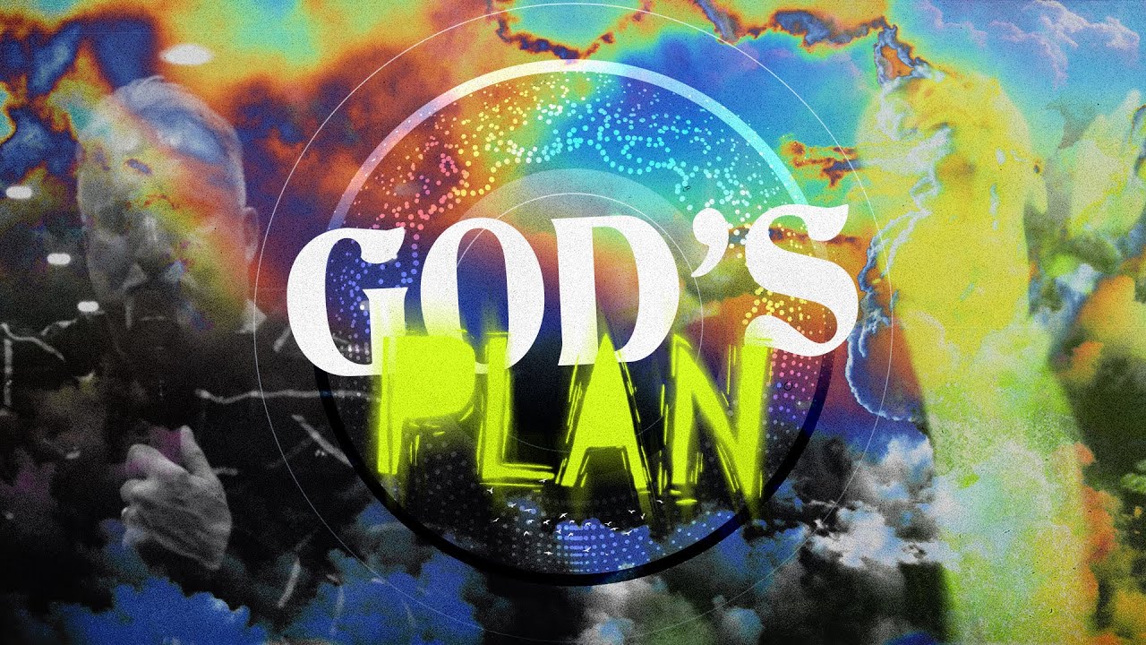 God's Plan | Heavenly Chaos (Part 1)