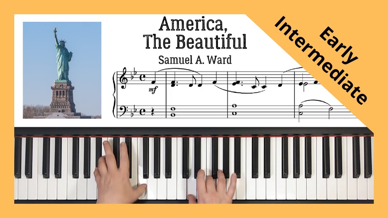 America, The Beautiful - Samuel A. Ward. Early Intermediate Level