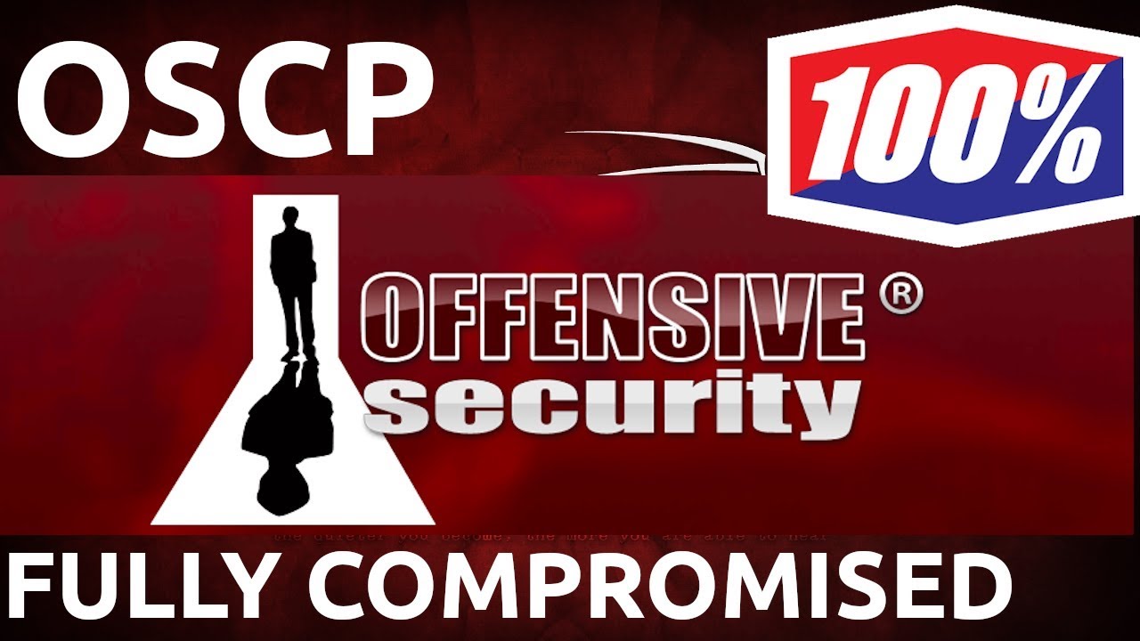 100% OSCP: Offensive Security Certified Professional