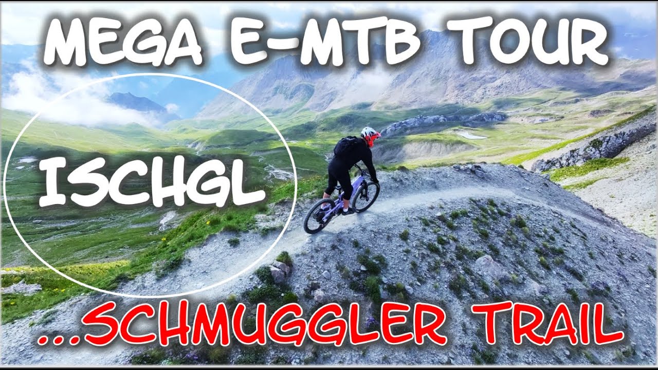 Schmuggler Trail Ischgl: Atemberaubende E-MTB Runde mit meinem Santa Cruz auf epischen Alpen-Trails