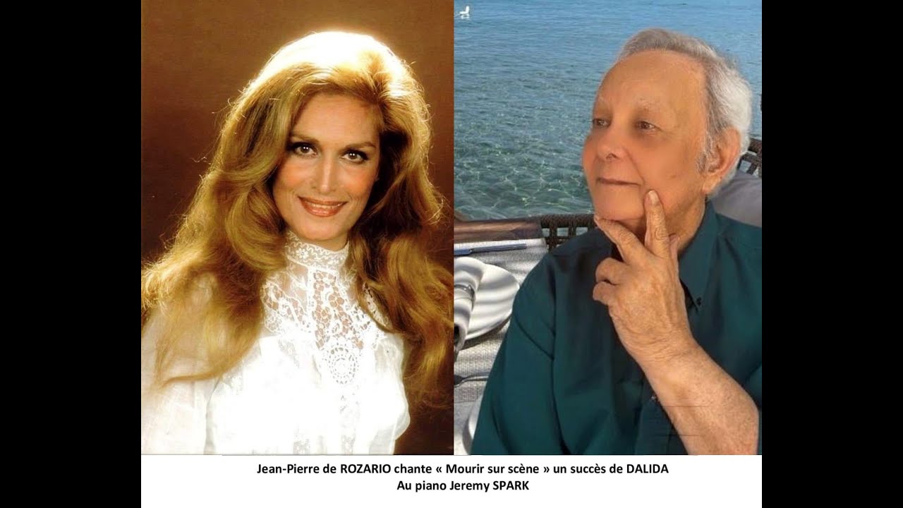 "Mourir sur scène" un succès de DALIDA, par Jean-Pierre de ROZARIO- Au piano Jérémy SPARK.