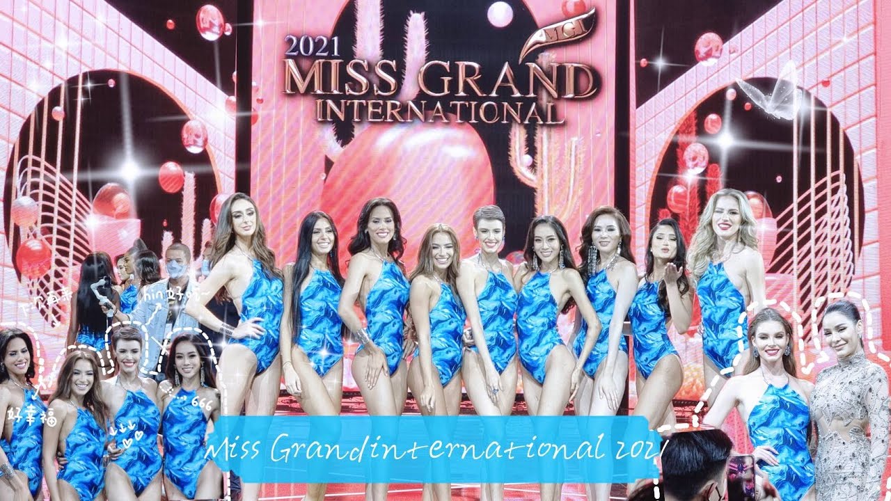 กบดูนางงาม :  Miss Grand International 2021 : preliminary Round (Fancams)