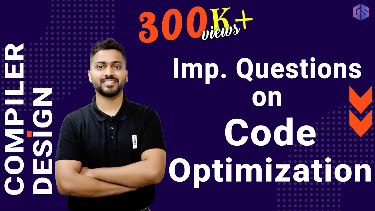 Lec-27: Question on Code Optimization in Compiler