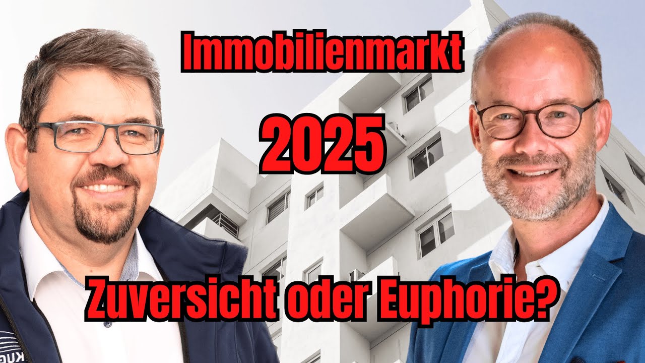 Immobilienmarkt 2025 - Nachfrage, Preisniveau, Neubau, Baukosten, Bürokratieabbau, Zinsen