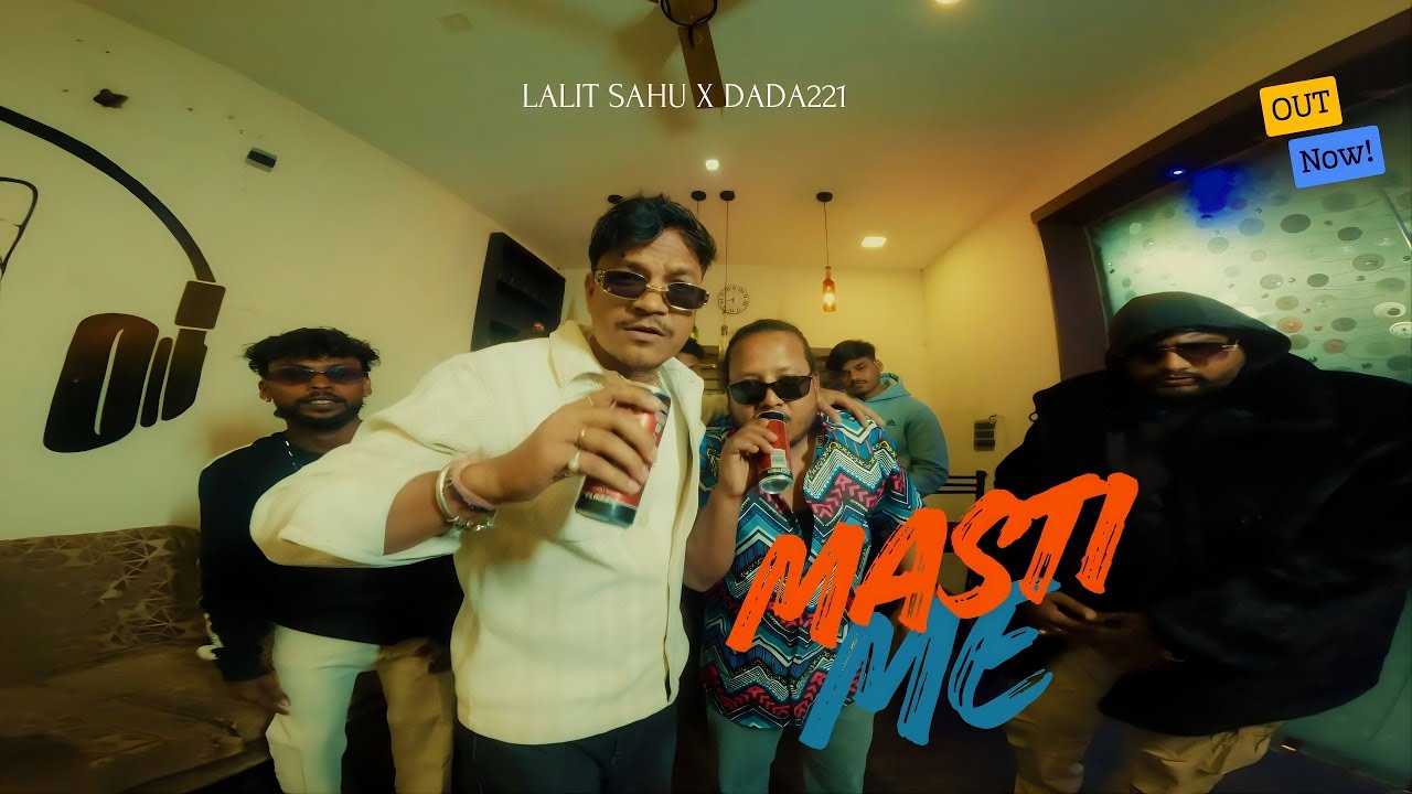 MASTI ME l LALIT SAHU l DADA2211 l CG RAP SONG 2026