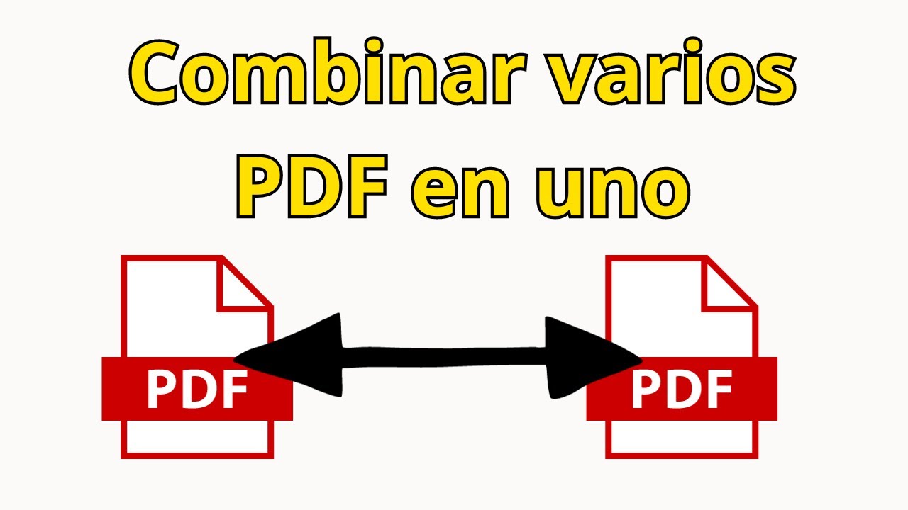 Cómo combinar varios PDF en uno