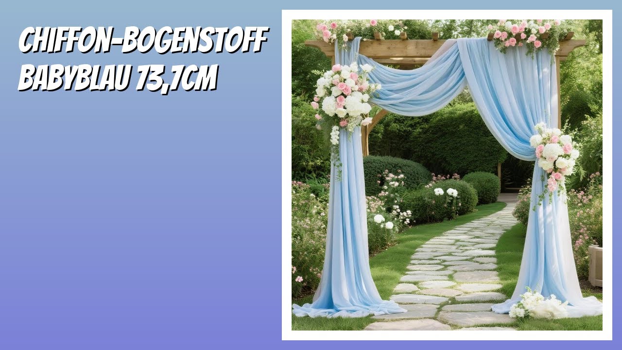 BEWERTUNG (2025): Chiffon-Bogenstoff Babyblau 73,7cm. Infos