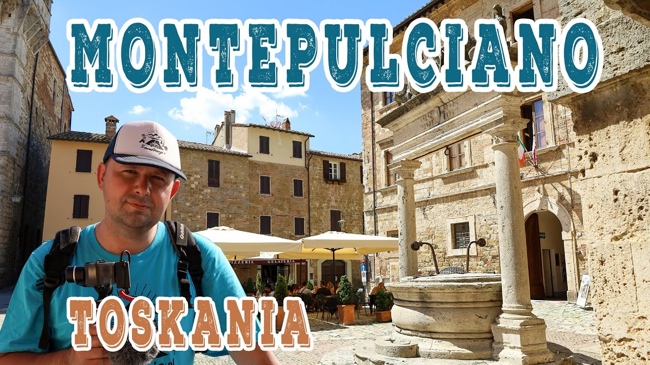 Włochy Montepulciano - panoramiczny zakątek prawdziwej Toskanii - zabytki, atrakcje i pycha lody!