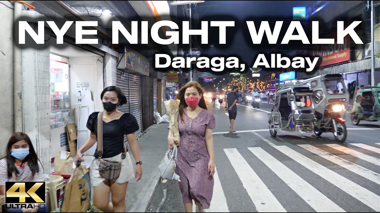 New Year's Eve NIGHT WALK in DARAGA ALBAY Bicol Philippines [4K]
