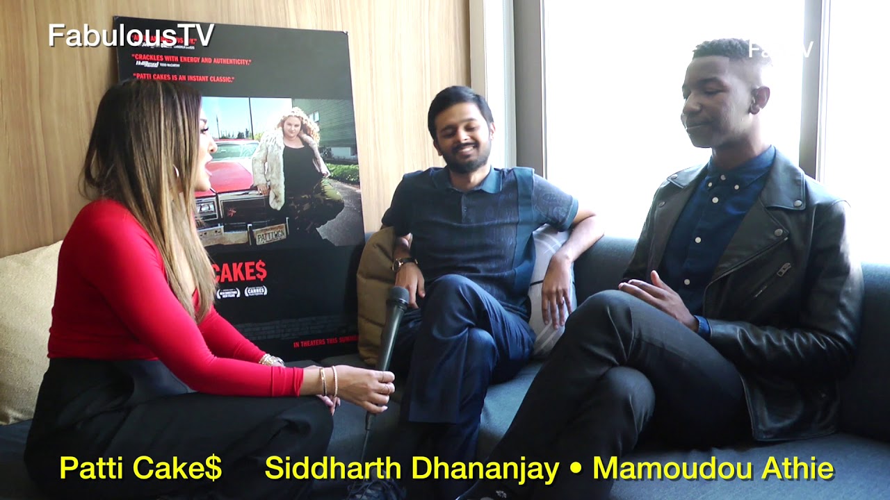 Patti Cake$ film stars Siddharth Dhananjay & Mamoudou Athie on FabulousTV