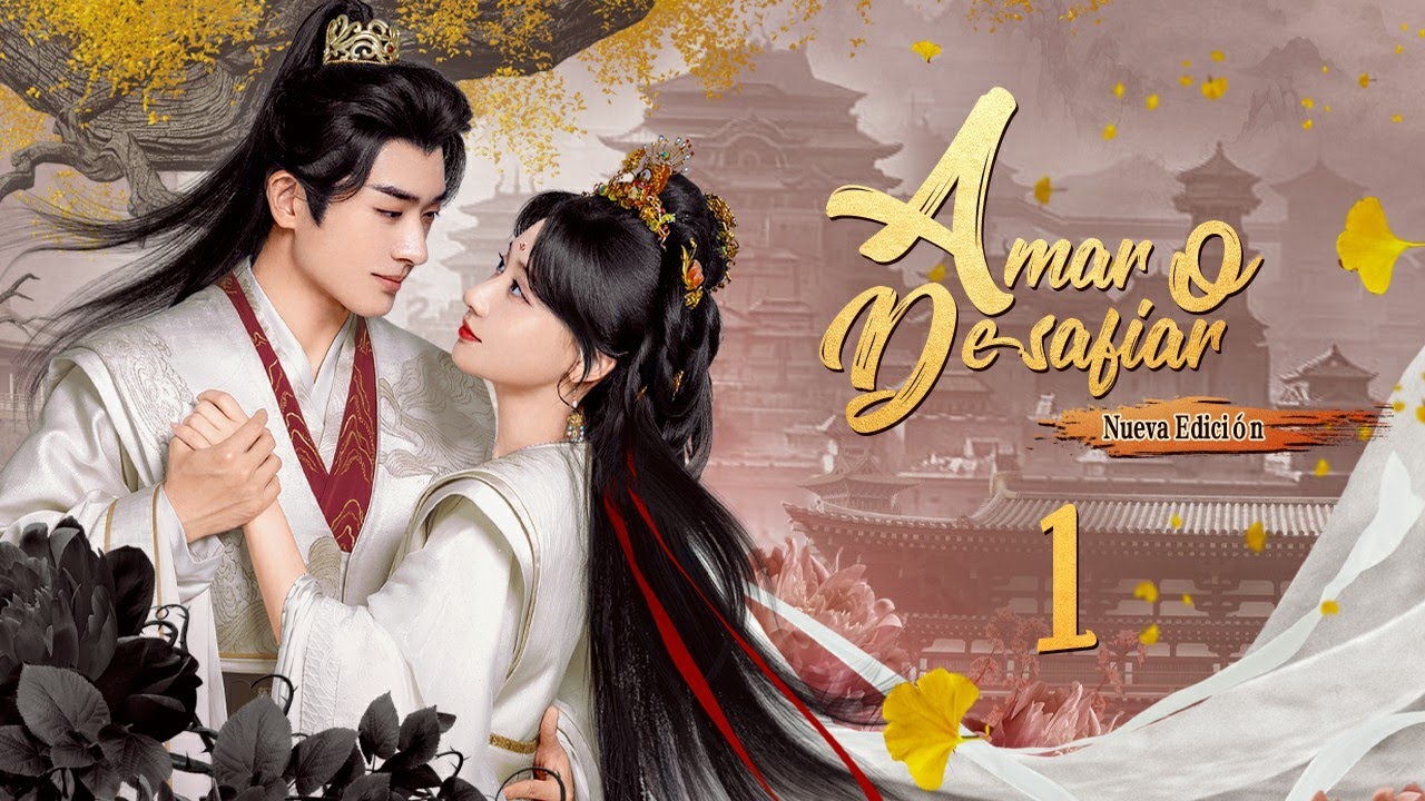【SUB ESP】Episodio Completo丨EP 01丨Amar o Desafiar丨To Love or To Defy丨宫墙厌