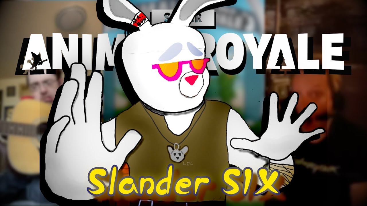 Super Animal Royale Slander 6iX