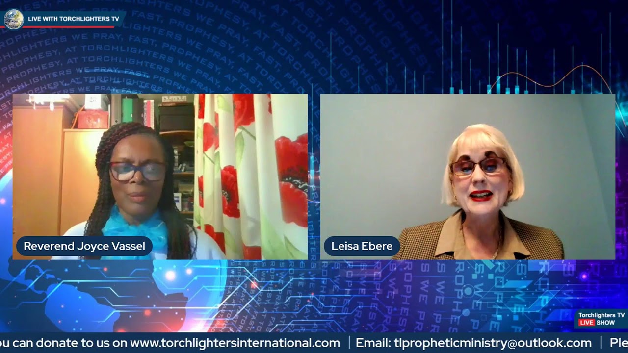 Torchlighters TV &ldquo;Prophetic Light House&rdquo; with Leisa & Joyce