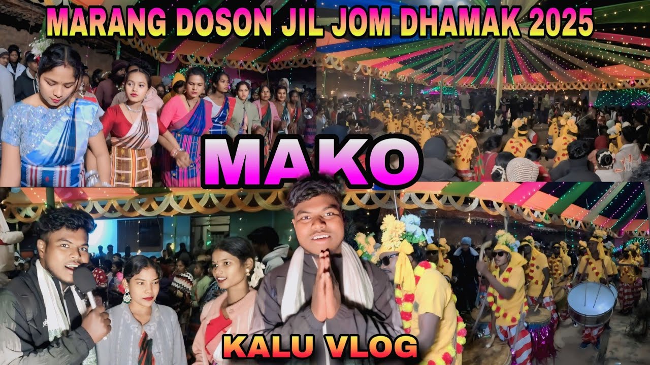 MAKO ATU MARANG DOSON JIL JOM DHAMAKA 2025//JIL JOM VLOG VIDEO @smsunilmardioffical8987 KALU VLOG 