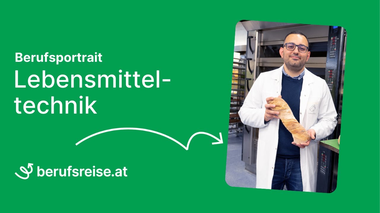 Berufsportrait Lebensmitteltechnik