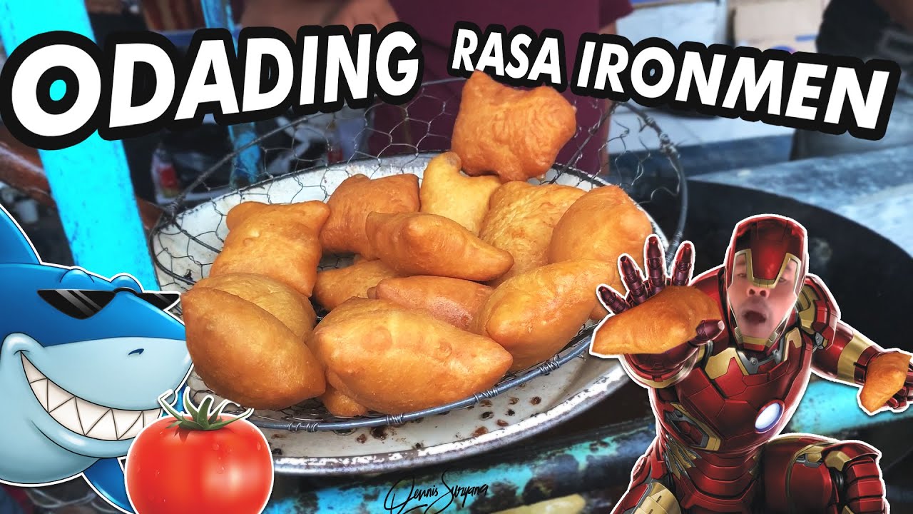 Odading rasanya seperti Ironman
