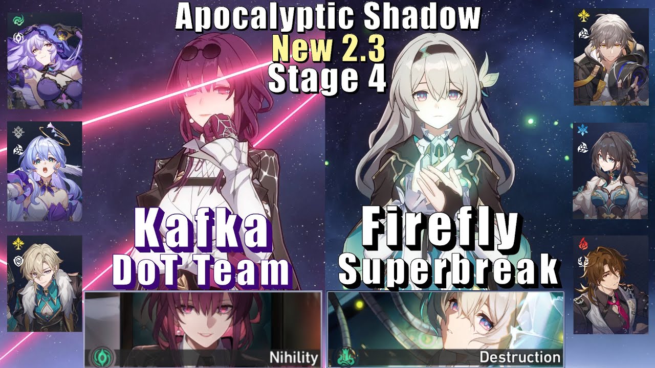 New Apocalyptic Shadow 4 | E0 Kafka DoT & E0 Firefly Superbreak | 2.3 3 Stars | Honkai: Star Rail