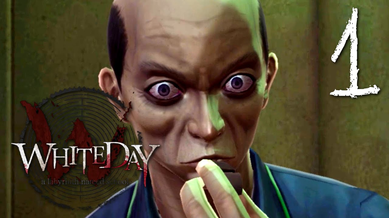 White Day (REMAKE) A Labyrinth Named School - Korean Horror, Manly Let's Play Pt.1