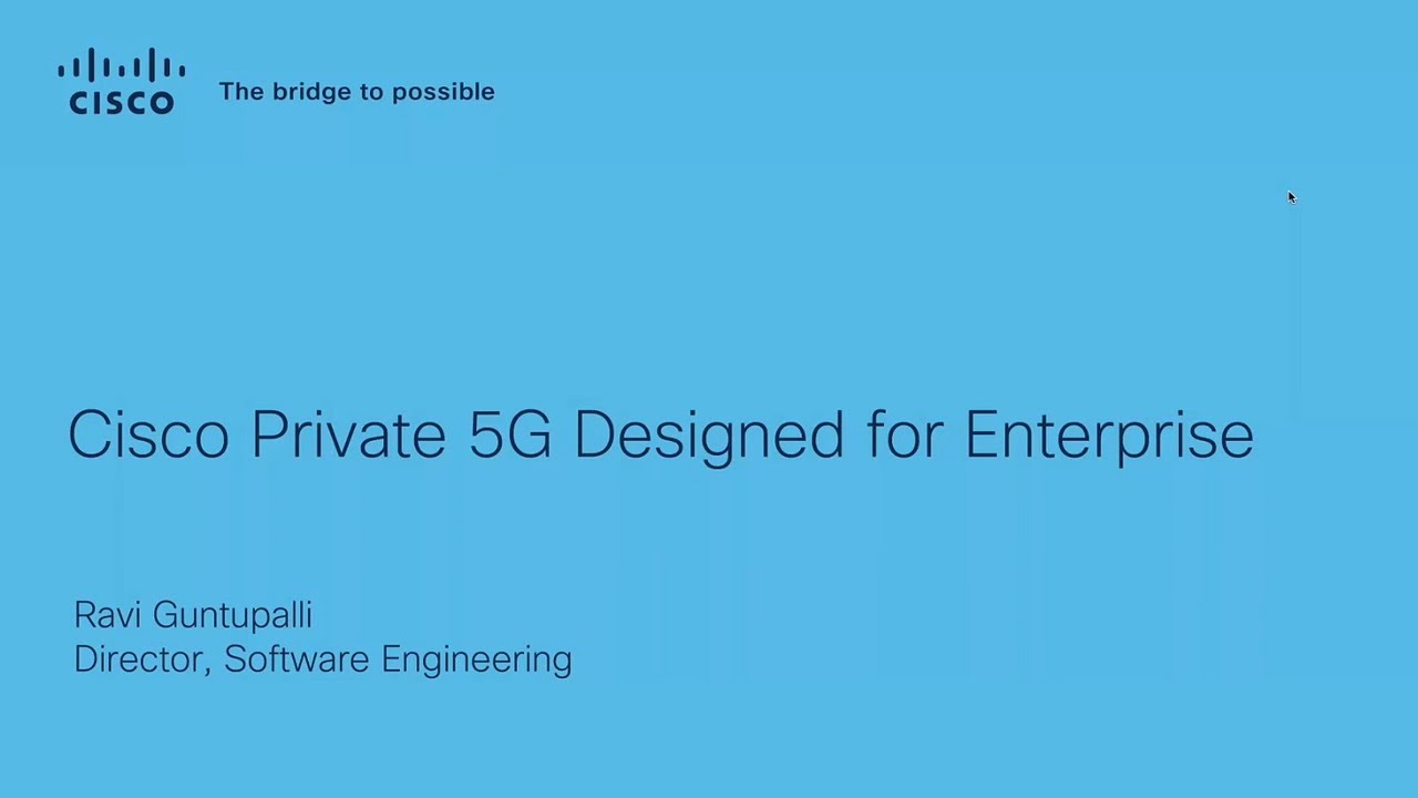 Cisco Private 5G for Enterprise Networks | Deep Dive