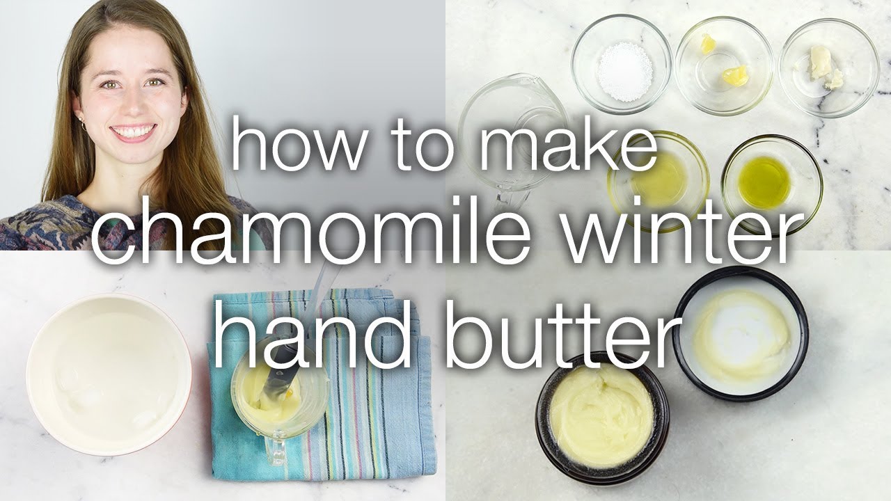 How to Make DIY Chamomile Winter Hand Butter