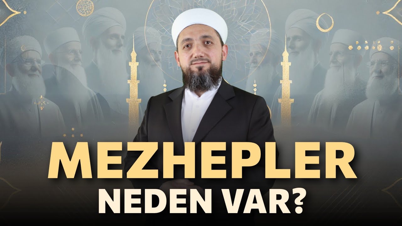 Mezhepler nasıl ortaya çıktı? | Mezhepler neden var?