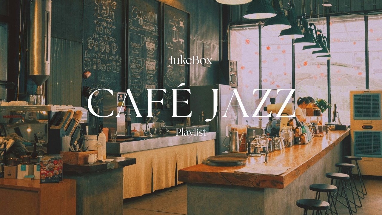 [Playlist] Café Jazz Instrumental | Perfect for Studying, Working, & Relaxing