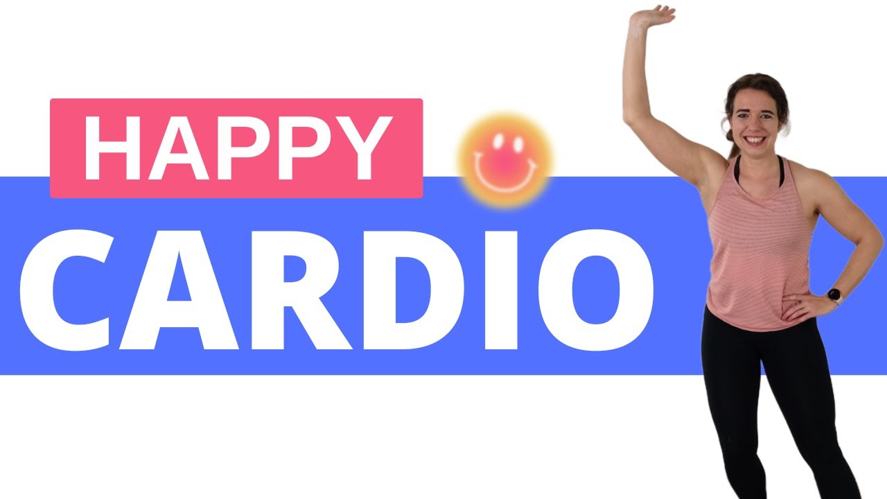 20 Minute Happy Cardio Workout - Become Happy and Work on your Health at the Same Time