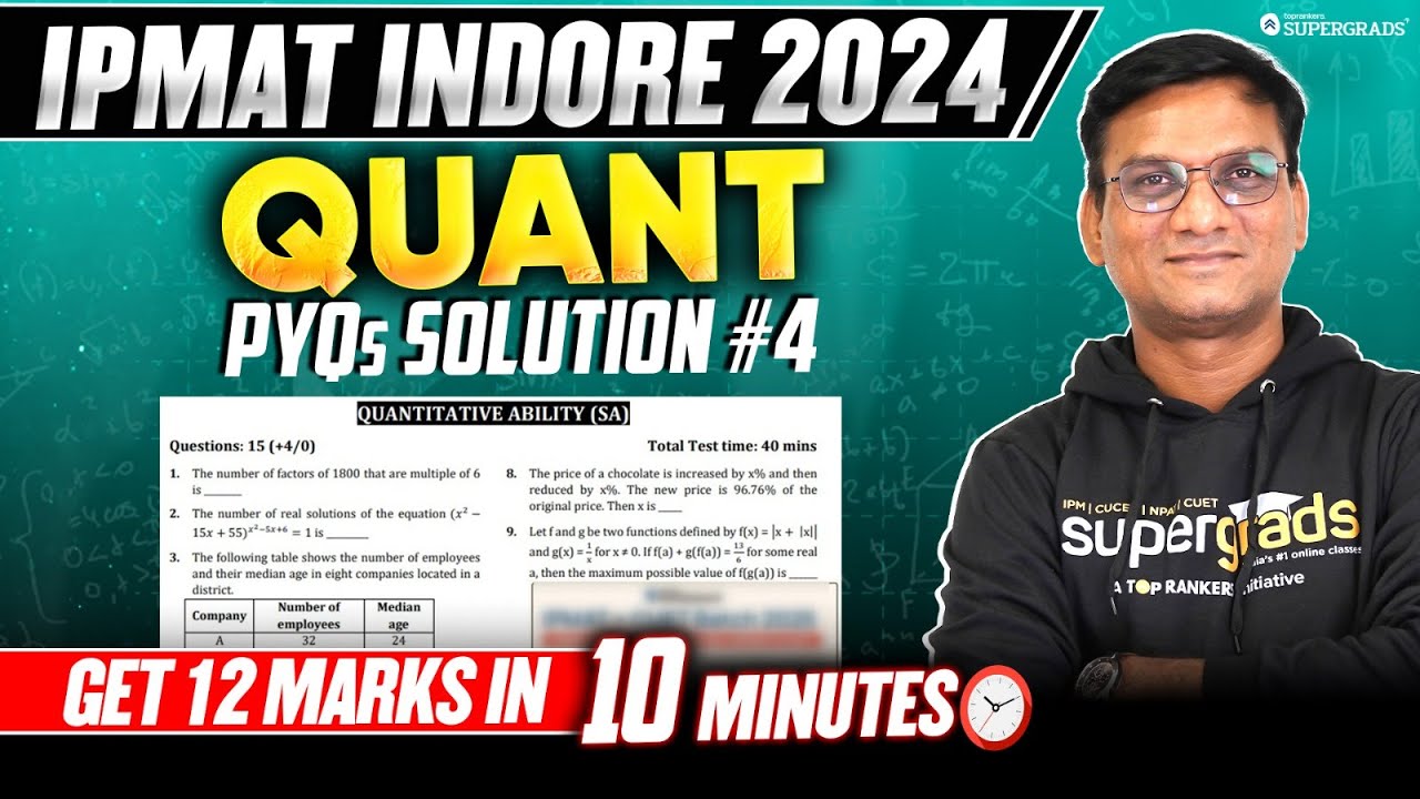 IPMAT Indore 2024 - Quant (Short Answer) Previous Year Questions Solution✍🏻| #4 | IPMAT 2025 Prep