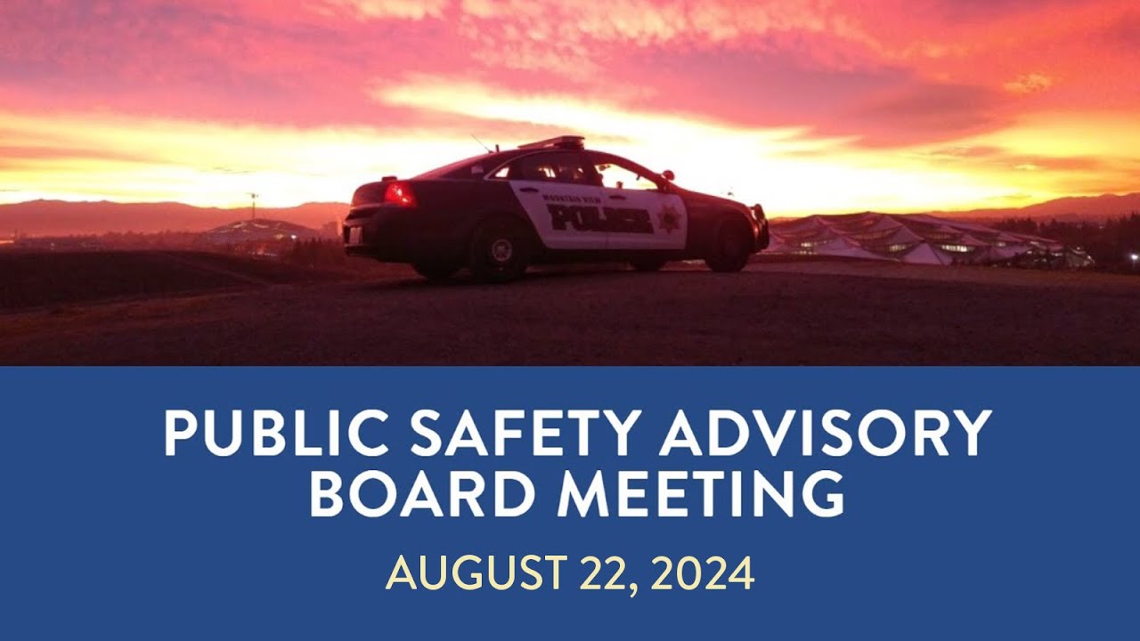 August 22, 2024 Public Safety Advisory Board