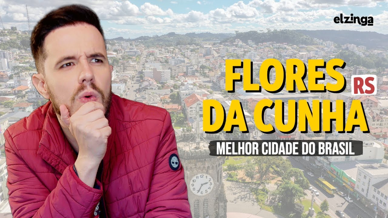 Por que FLORES DA CUNHA RS é a MELHOR CIDADE DO Brasil?