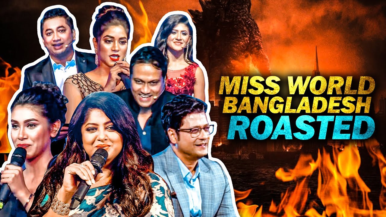 Miss World Bangladesh 2019 (ROASTED) | মিস ওয়ার্ল্ড বাংলাদেশ ২০১৯ | TahseeNation