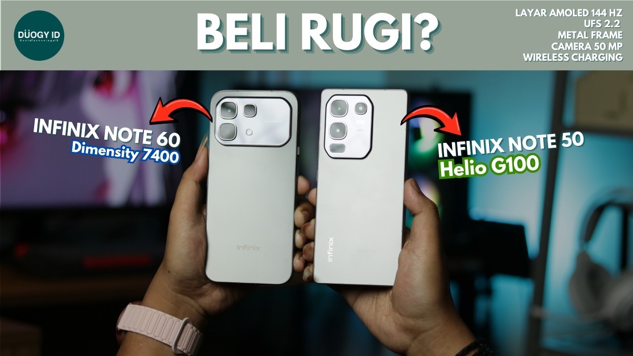 Infinix Note 60 5G vs Note 50: Nambah 1 Juta lebih, beli RUGI?!