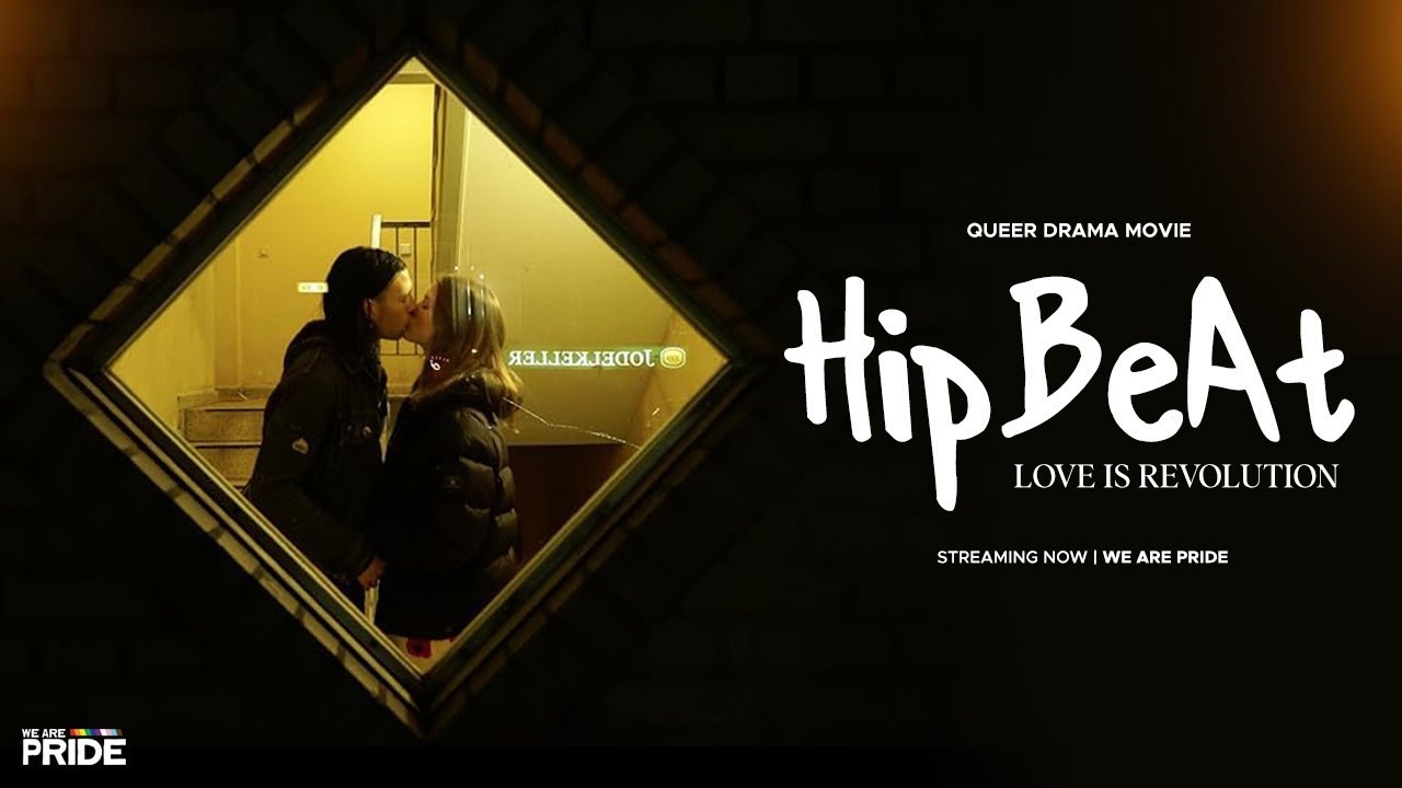 HipBeat | 2020 | Queer Drama Romance! | Gender Fluidity | LGBTQIA+ | We Are Pride