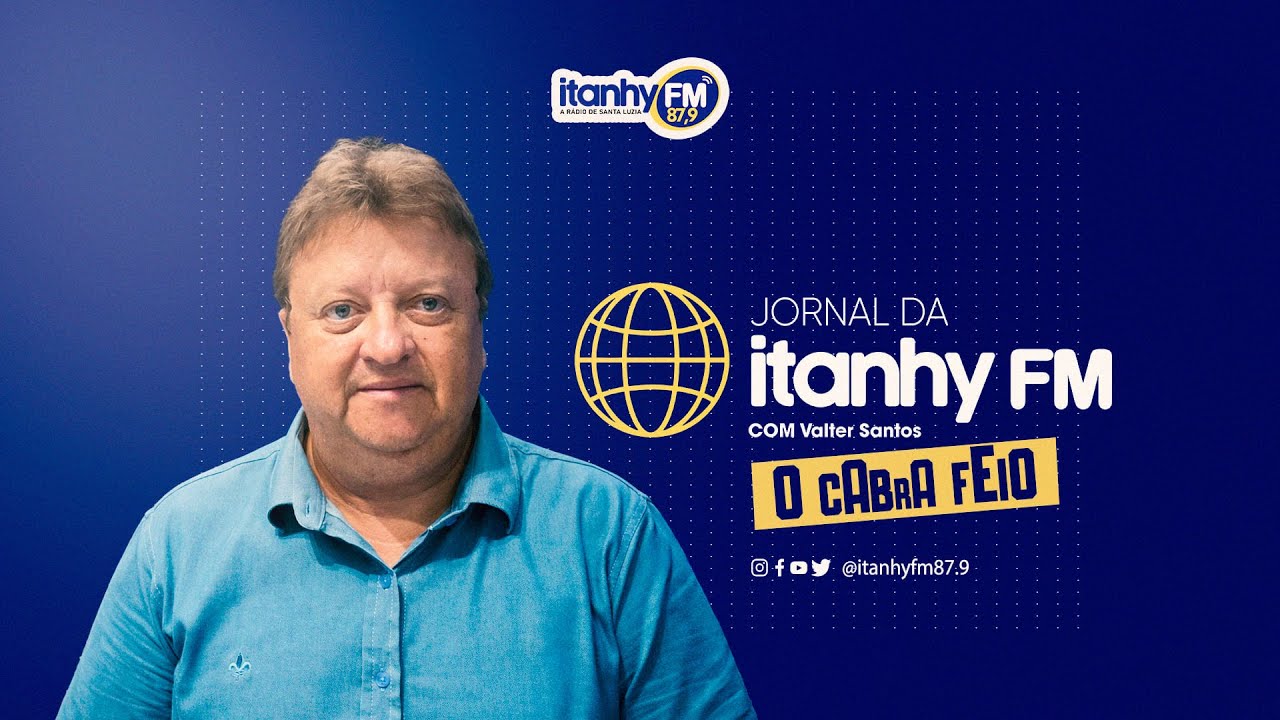 JORNAL DA ITANHY FM 87.9 - VALTER SANTOS  - 02/03/2026