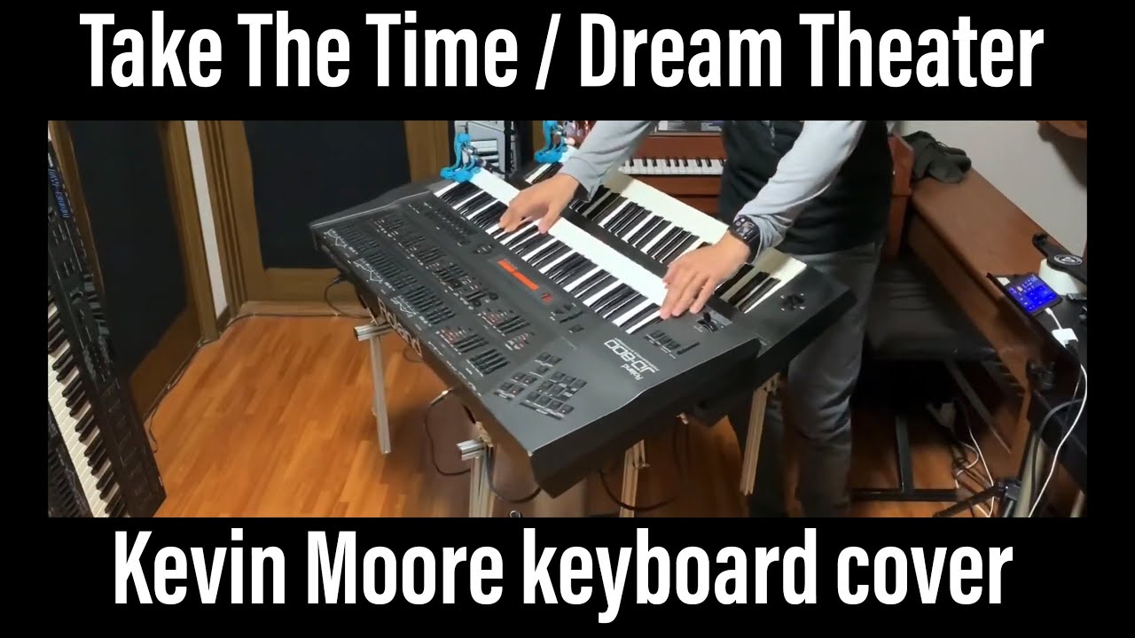 Dream Theater Take The Time keyboard cover Kevin Moore JD-800 DW-8000 360infinite ドリームシアター ケヴィンムーア