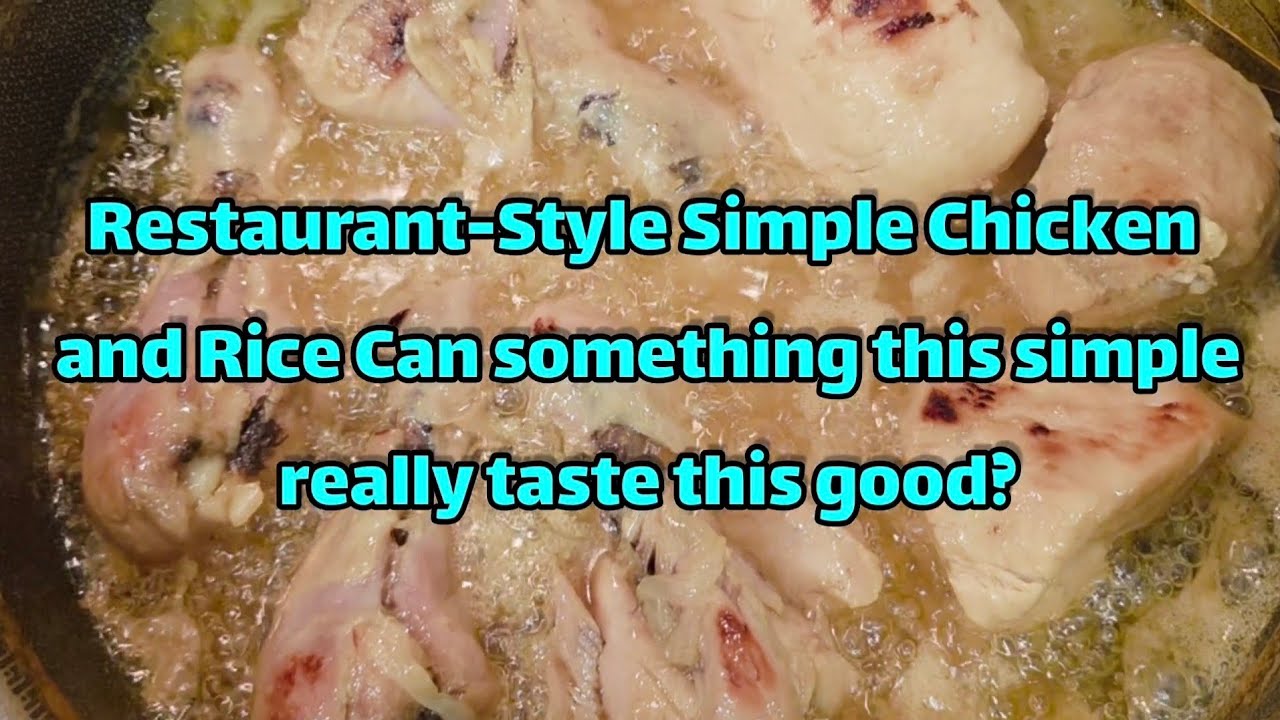 Restaurant-Style Simple Chicken and Rice Can something this simple really taste this good? #Chicken