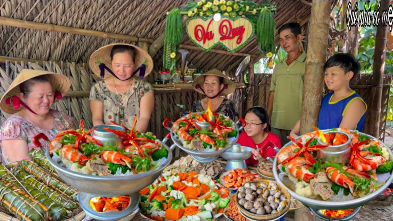 Lẩu Cù Lao Chả Tôm Mực, Nấm Tuyết | Món Ăn Ngày Cưới Miền Tây Xưa || Ancient wedding dishes