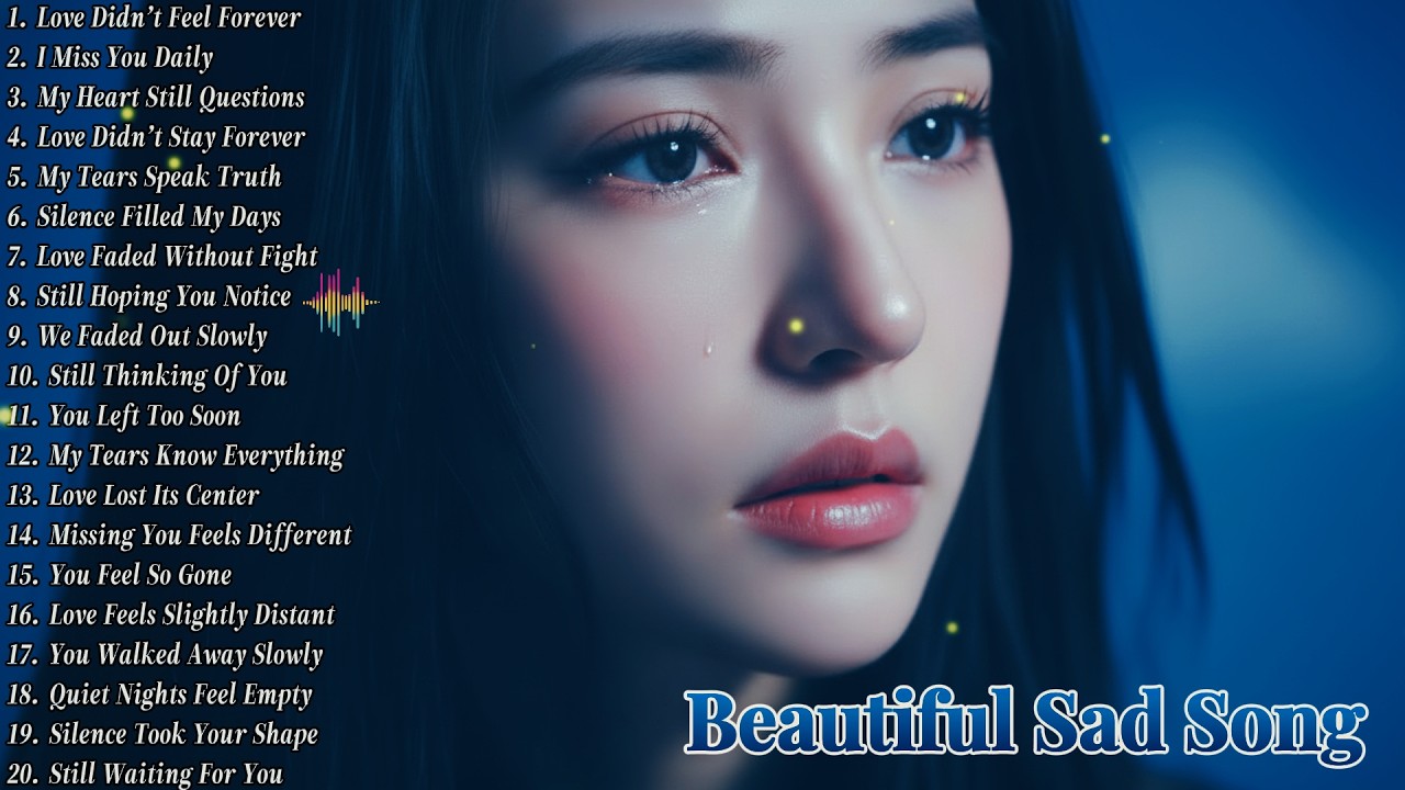 English Sad Songs 2026 😭 – Emotional Love Ballads #romanticsongs #sadlovesongs #englishsongs